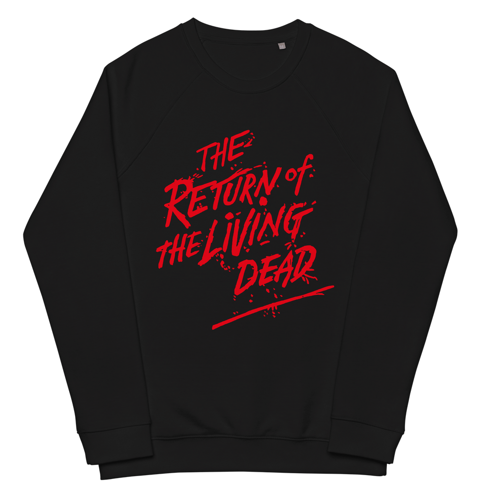 The Return Of The Living Dead Raglan SweatshirtElevate your style to the afterlife with The Return Of The Living Dead Raglan Sweatshirt. Embrace the supernatural blend of organic cotton comfort and ghoulish chic. Get ready to cozy up in undead sophisticat